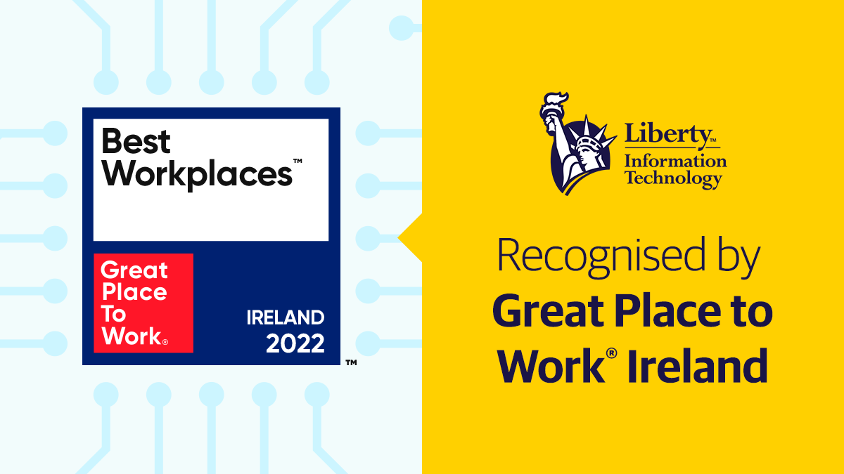 One Of The Best Workplaces™ In Ireland Liberty IT